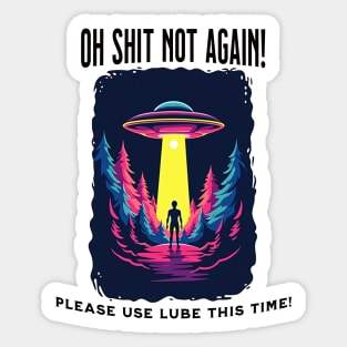 Oh Shit, Not Again: A Slippery Abduction Sticker